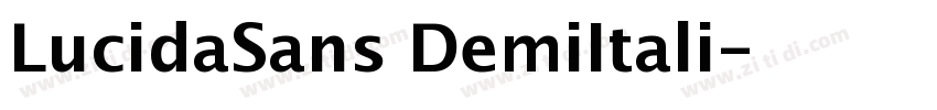 LucidaSans DemiItali字体转换
